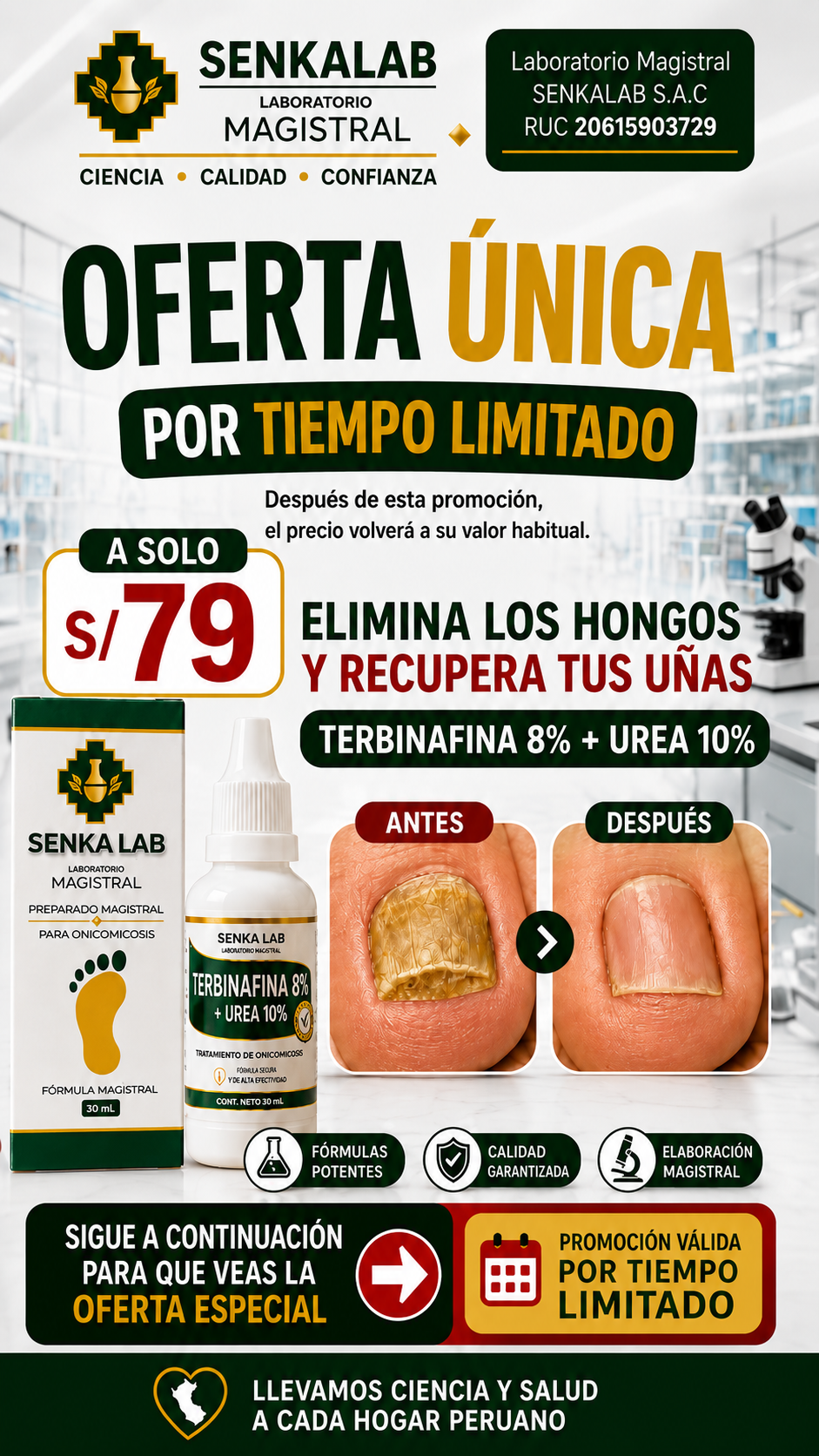 TERBINAFINA 8% + 1 COMPLEMENTO ¡TÚ ESCOGES!